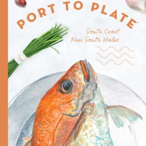 Port to Plate South Coast NSW - SOLD OUT